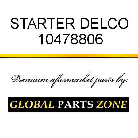 STARTER DELCO 10478806