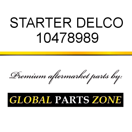 STARTER DELCO 10478989