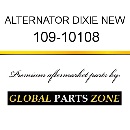 ALTERNATOR DIXIE NEW 109-10108