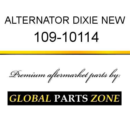 ALTERNATOR DIXIE NEW 109-10114