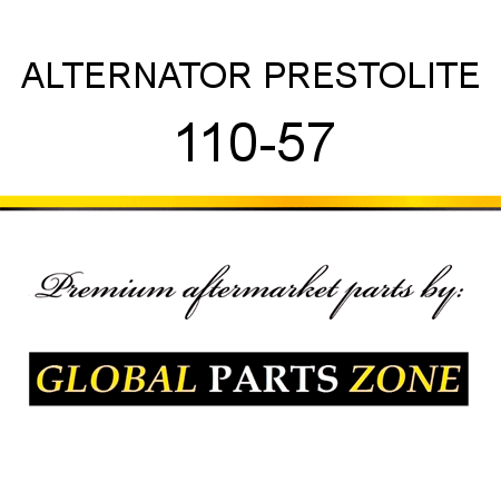 ALTERNATOR PRESTOLITE 110-57