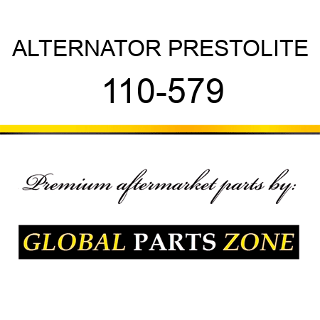 ALTERNATOR PRESTOLITE 110-579