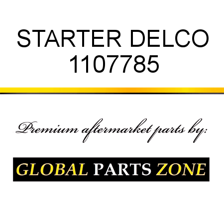 STARTER DELCO 1107785