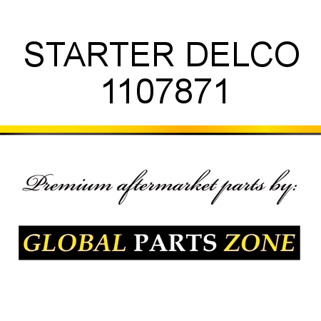 STARTER DELCO 1107871