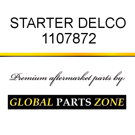 STARTER DELCO 1107872