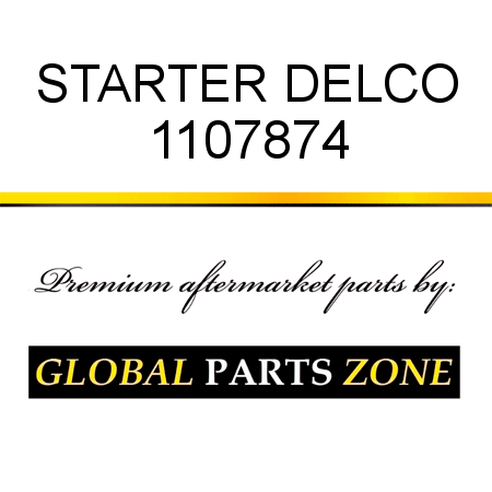 STARTER DELCO 1107874