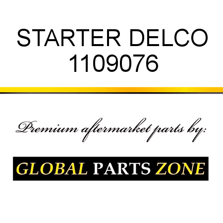 STARTER DELCO 1109076