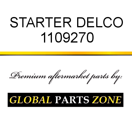 STARTER DELCO 1109270