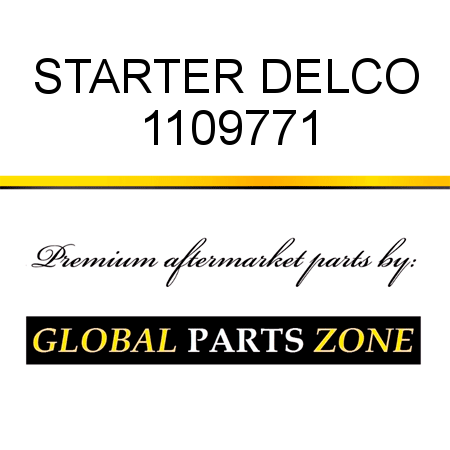 STARTER DELCO 1109771