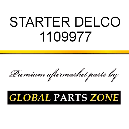 STARTER DELCO 1109977