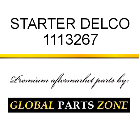 STARTER DELCO 1113267
