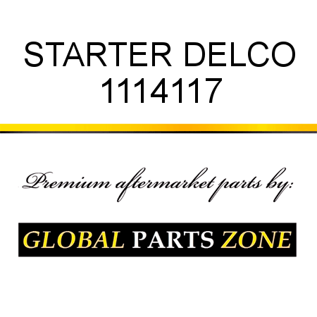 STARTER DELCO 1114117