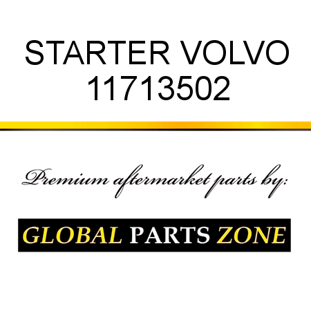 STARTER VOLVO 11713502