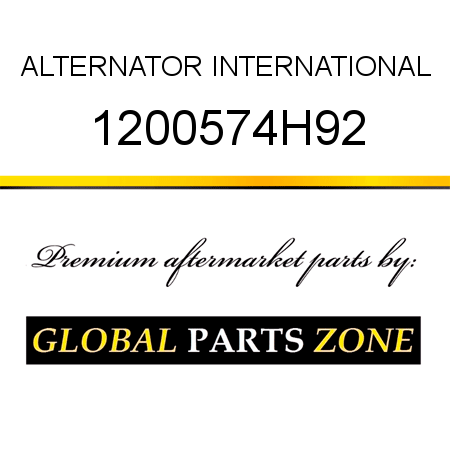 ALTERNATOR INTERNATIONAL 1200574H92