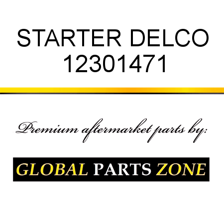 STARTER DELCO 12301471