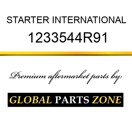 STARTER INTERNATIONAL 1233544R91