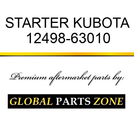 STARTER KUBOTA 12498-63010