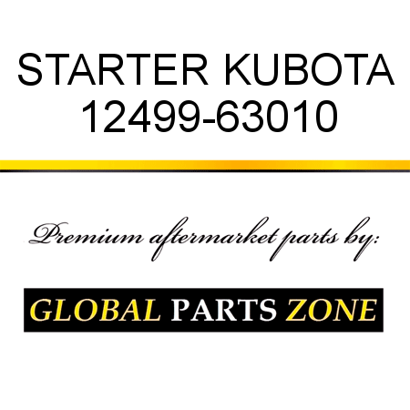 STARTER KUBOTA 12499-63010