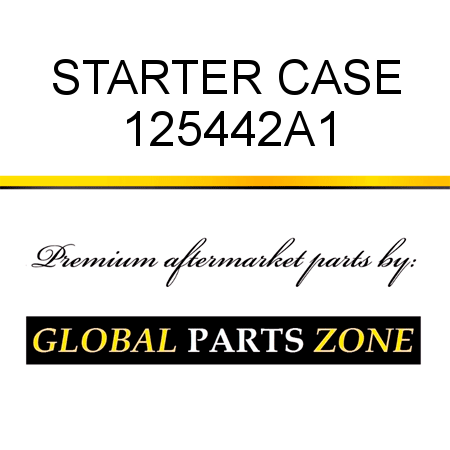 STARTER CASE 125442A1