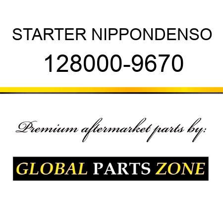 STARTER NIPPONDENSO 128000-9670