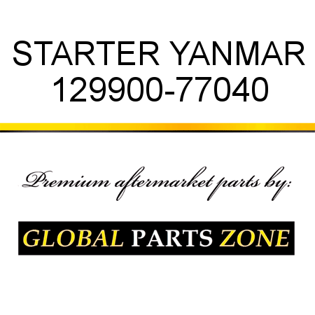 STARTER YANMAR 129900-77040