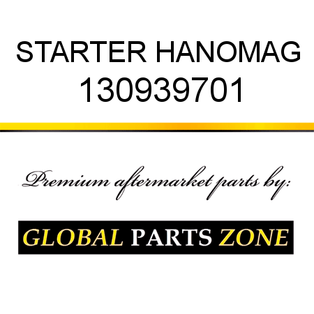 STARTER HANOMAG 130939701