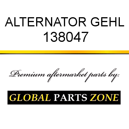 ALTERNATOR GEHL 138047