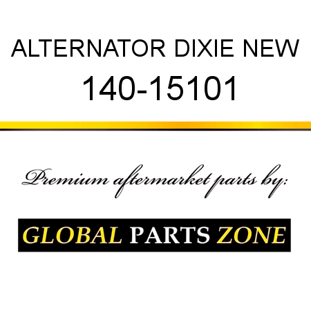 ALTERNATOR DIXIE NEW 140-15101