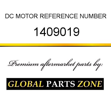 DC MOTOR REFERENCE NUMBER 1409019