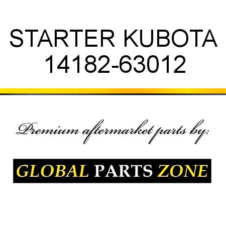 STARTER KUBOTA 14182-63012