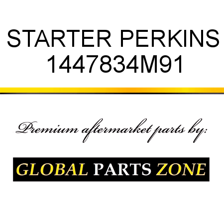 STARTER PERKINS 1447834M91