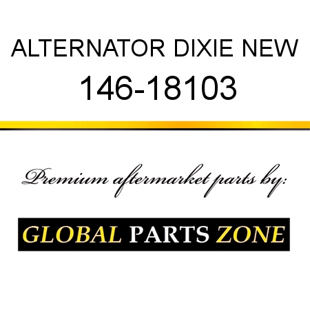 ALTERNATOR DIXIE NEW 146-18103