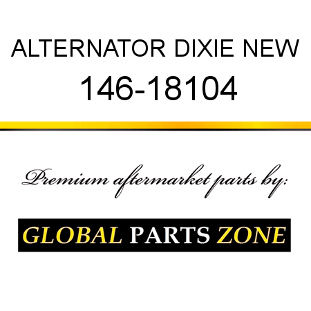 ALTERNATOR DIXIE NEW 146-18104