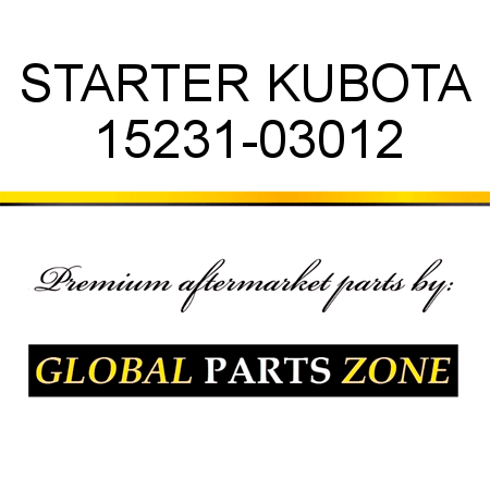 STARTER KUBOTA 15231-03012
