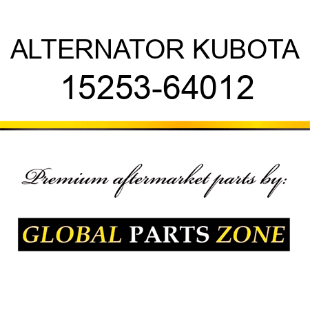 ALTERNATOR KUBOTA 15253-64012