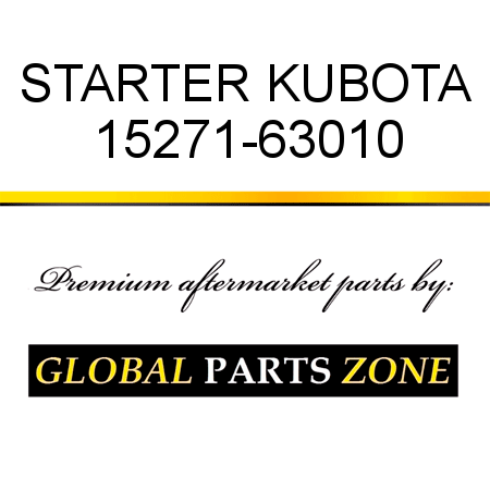 STARTER KUBOTA 15271-63010