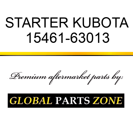 STARTER KUBOTA 15461-63013