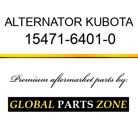 ALTERNATOR KUBOTA 15471-6401-0