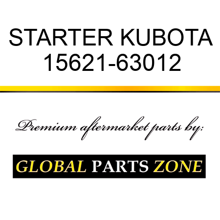 STARTER KUBOTA 15621-63012
