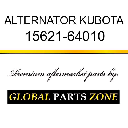 ALTERNATOR KUBOTA 15621-64010
