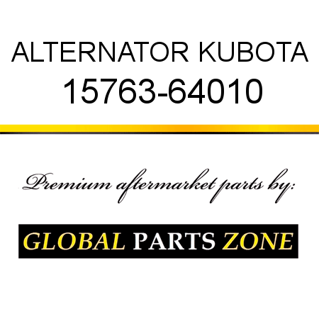 ALTERNATOR KUBOTA 15763-64010
