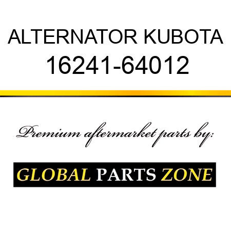 ALTERNATOR KUBOTA 16241-64012