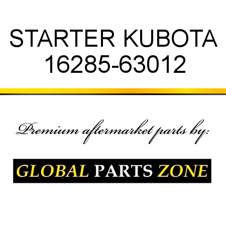 STARTER KUBOTA 16285-63012