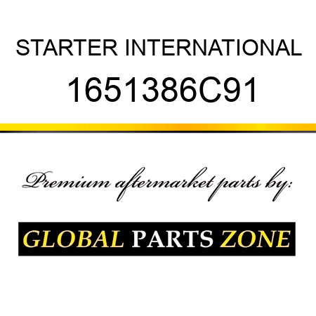 STARTER INTERNATIONAL 1651386C91