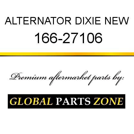 ALTERNATOR DIXIE NEW 166-27106
