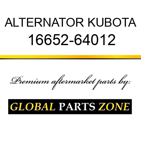 ALTERNATOR KUBOTA 16652-64012
