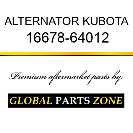 ALTERNATOR KUBOTA 16678-64012