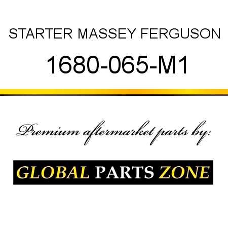 STARTER MASSEY FERGUSON 1680-065-M1