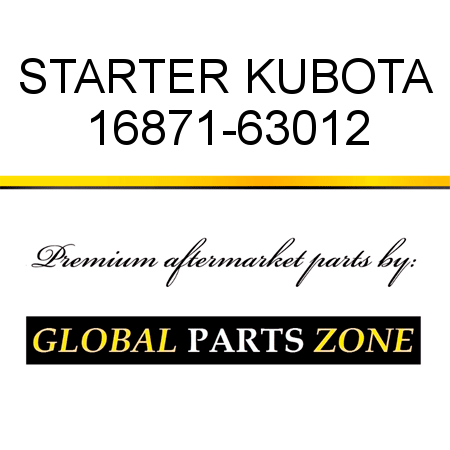 STARTER KUBOTA 16871-63012