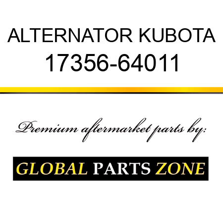 ALTERNATOR KUBOTA 17356-64011